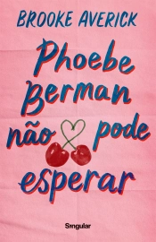 Capa do artigo Phoebe Berman não pode esperar
