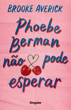 Capa do artigo Phoebe Berman não pode esperar