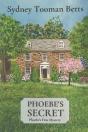 Phoebe'S Secret: Phoebe'S First Mystery - Preview