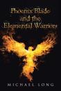 Phoenix Blade And The Elemental Warriors - Preview