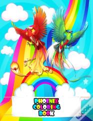 Phoenix Coloring Book