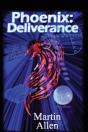Phoenix: Deliverance - Preview