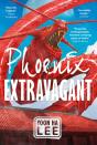 Phoenix Extravagant - Preview