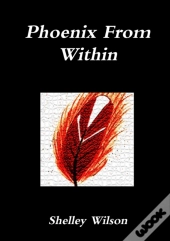 Phoenix From Within