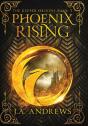 Phoenix Rising - Preview