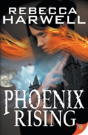 Phoenix Rising - Preview