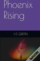 Phoenix Rising