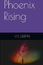 Phoenix Rising - Preview