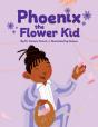 Phoenix The Flower Kid - Preview