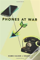 Phones At War