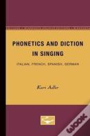 Phonetics And Diction In Singing