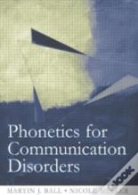 Phonetics For Communication Disorders