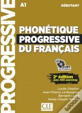 Phonétique Progressive Du Français ; Fle ; A1 ; Débutant (2e Édition)