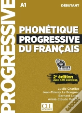 Phonétique Progressive Du Français ; Fle ; A1 ; Débutant (2e Édition)