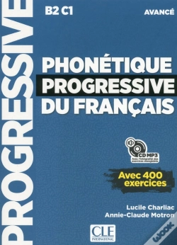 Capa do artigo Phonétique Progressive Du Français ; Fle ; B2 ; C1 ; Avancé (Édition 2018)