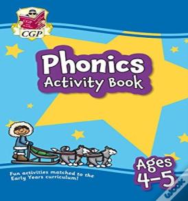 Phonics Activity Book For Ages 4-5 (Reception)