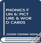 Phonics Fun Word & Picture Cards 6