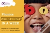 Phonics: Getting It Right In A Week