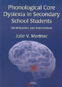 Phonological Core Dyslexia In Secondary School Students - Preview