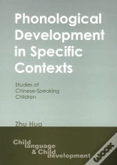 Phonological Development In Specific Contexts