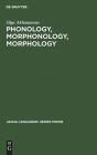 Phonology, Morphonology, Morphology - Preview