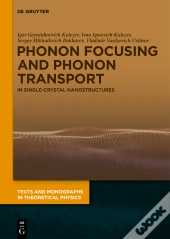 Phonon Focusing And Phonon Transport