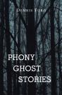 Phony Ghost Stories - Preview