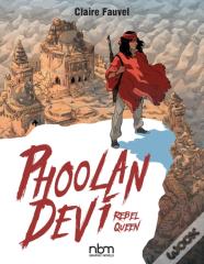 Phoolan Devi: Rebel Queen
