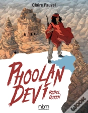 Capa do artigo Phoolan Devi: Rebel Queen
