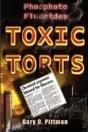 Phosphate Fluorides Toxic Torts - Preview