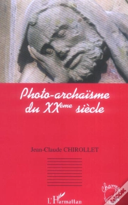 Capa do artigo Photo-Archaisme Du Xx Siecle