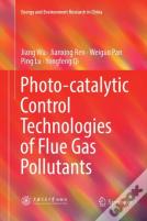 Photo-Catalytic Control Technologies Of Flue Gas Pollutants