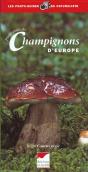 Photo-Guide Des Champignons D'Europe - Preview