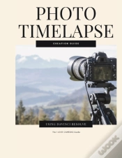 Capa do artigo Photo Timelapse Creation Guide Using Davinci Resolve