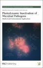 Photodynamic Inactivation Of Microbial Pathogens - Preview