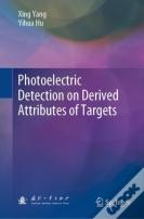 Photoelectric Detection On Derived Attributes Of Targets