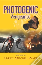 Photogenic Vengeance