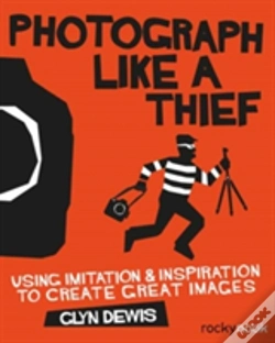 Capa do artigo Photograph Like A Thief