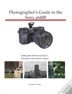 Capa do artigo Photographer'S Guide To The Sony A6400