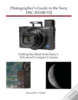 Capa do artigo Photographer'S Guide To The Sony Dsc-Rx100 Vii