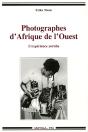 Photographes D'Afrique De L'Ouest ; L'Expérience Yoruba - Preview