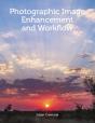 Photographic Image Enhancement And Workflow - Preview