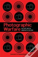 Photographic Warfare