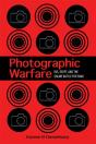 Photographic Warfare - Preview