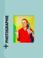 +Photographie #5 - Les Acquisitions Des Collections Publique - Preview