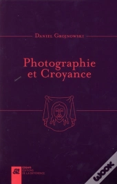 Photographie Et Croyance