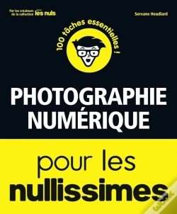 Capa do artigo Photographie Numerique Pour Les Nullissimes