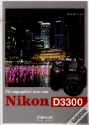 Capa do artigo Photographier Avec Son Nikon D3300