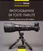 Photographier En Toute Stabilité - Preview