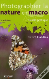 Photographier La Nature En Macro